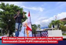 AP3 Malut Desak Penegak Hukum Usut Proyek Bermasalah Dinas PUPR Halmahera Selatan