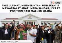 SMIT Ultimatum Pemerintah: Bebaskan 11 Masyarakat Adat Maba Sangaji, Usir PT Position dari Maluku Utara